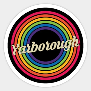 Yarborough - Retro Rainbow Style Sticker